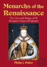 Monarchs Of The Renaissance