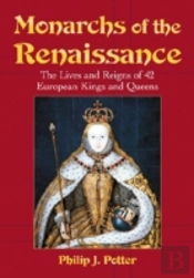 Monarchs Of The Renaissance
