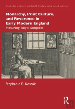 Bertrand.pt - Monarchy, Print Culture, And Reverence In Early Modern England