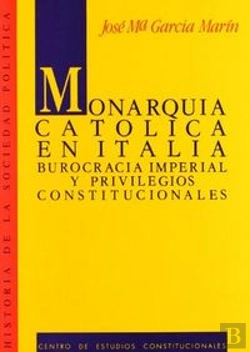 Bertrand.pt - Monarquía Católica En Italia.