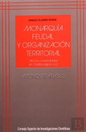 Monarquía Feudal Y Organización Territorial