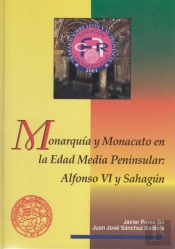 Monarquia Y Monacato En La Edad Media Peninsular