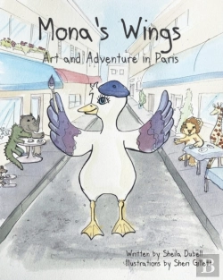 Bertrand.pt - Mona'S Wings. Art And Adventure In Paris
