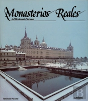 Monasterios Reales Del Patrimonio Nacional