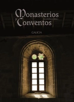 Bertrand.pt - Monasterios Y Conventos De La Península Ibérica. Galicia Ii