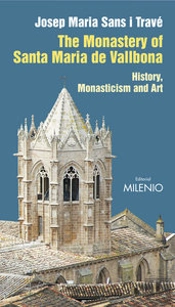 Monastery Of Santa Maria De Vallbona, The : History, Monasticism Andart