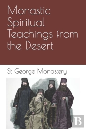 Monastic Spiritual Teachings From The De
