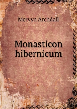 Bertrand.pt - Monasticon Hibernicum
