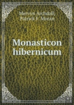 Bertrand.pt - Monasticon Hibernicum