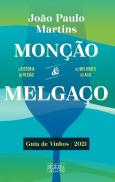 Monção e Melgaço - Guia de Vinhos 2021