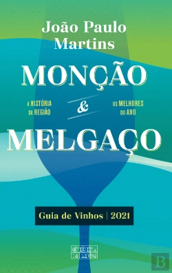 Bertrand.pt - Monção e Melgaço - Guia de Vinhos 2021