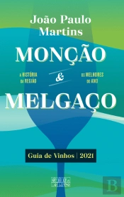 Monção e Melgaço - Guia de Vinhos 2021