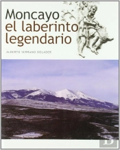 Moncayo, El Laberinto Legendario