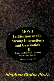 Mond Unification Of The Strong Interactions And Gravitation Ii Quark Confinement Linked To Large-Scale Gravity Physics Is Logic Ix