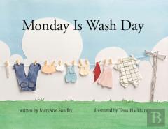 Monday Is Wash Day