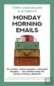 Monday Morning Emails
