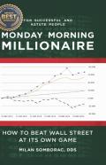 Monday Morning Millionaire