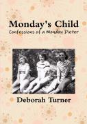 Monday'S Child