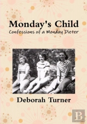 Monday'S Child