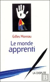Monde Apprenti (Le)