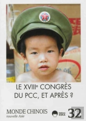 Monde Chinois 32 Hiver 2012 2013 Le Xviii E Congres Du Pcc Et Apres