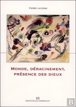 Bertrand.pt - Monde, Déracinement, Présence Des Dieux