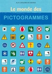 Monde Des Pictogrammes (Le)