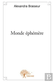 Monde Ephemere