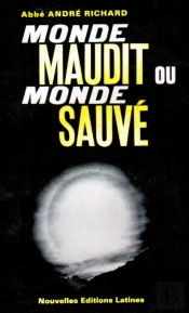 Monde Maudit Ou Monde Sauvé