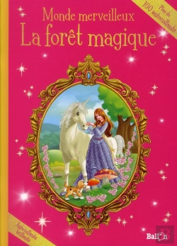 Bertrand.pt - monde merveilleux des princesses - la foret magique