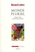 Monde Pluriel ; Penser L'Unité Des Sciences Sociales