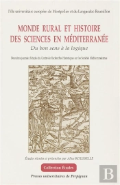 Monde Rural Et Histoire Des Sciences En Méditerranée