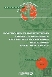 Mondes En Développement N° 204 - Politiques Et Institutions Dans La Résilience Des Petites Économies