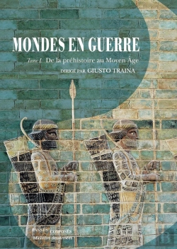 Bertrand.pt - Mondes En Guerre Tome 1 ; De La Préhistoire Au Moyen Âge