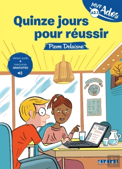 Bertrand.pt - Mondes En Vf Ados : Fle ; Quinze Jours Pour Réussir ; A2.1 ; Livre + Audios