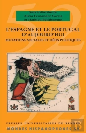 Mondes Hispanophones : L'Espagne Et Le Portugal D'Aujourd'Hui