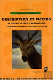 Mondes Hispanophones Tome 31 : Description Et Fiction