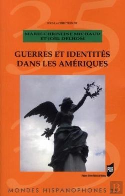 Bertrand.pt - Mondes Hispanophones Tome 35 : Guerres Et Identités Dans Les Amériques