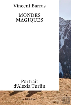 Bertrand.pt - Mondes Magiques. Portrait D Alexia Turlin