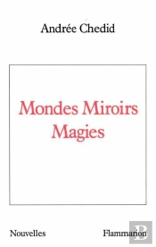 Mondes Miroirs Magies