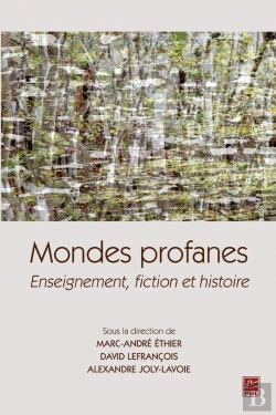 Bertrand.pt - Mondes Profanes. Enseignement, Fiction Et Histoire