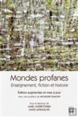 Bertrand.pt - Mondes Profanes : Enseignement, Fiction Et Histoire