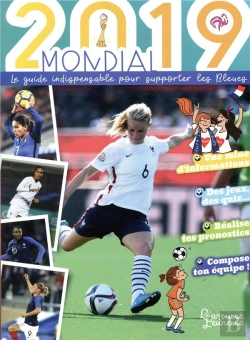 Bertrand.pt - Mondial 2019 - Le Guide Indispensable Pour Supporter Les Bleues