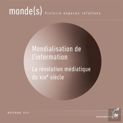 Bertrand.pt - Mondialisation De L'Information - La Revolution Mediatique Du Xixe Siecle