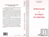 Mondialisation Et Dynamiques Des Territoires