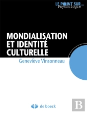 Mondialisation Et Identite Culturelle