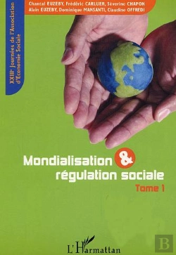 Bertrand.pt - Mondialisation Et Regulation Sociale T.1