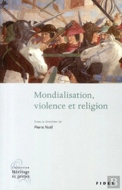 Bertrand.pt - Mondialisation, Violence Et Religion