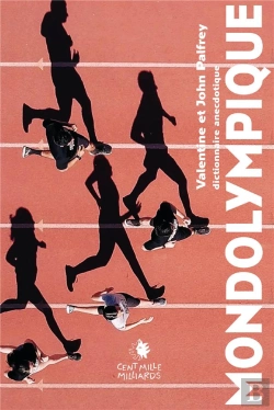 Bertrand.pt - Mondolympique : Dictionnaire Anecdotique Du Monde Olympique