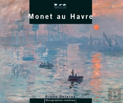 Bertrand.pt - Monet In Le Havre (Version Anglaise)